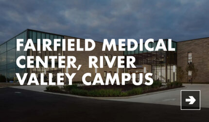 Fairfield Medical Center, River Valley Campus-1