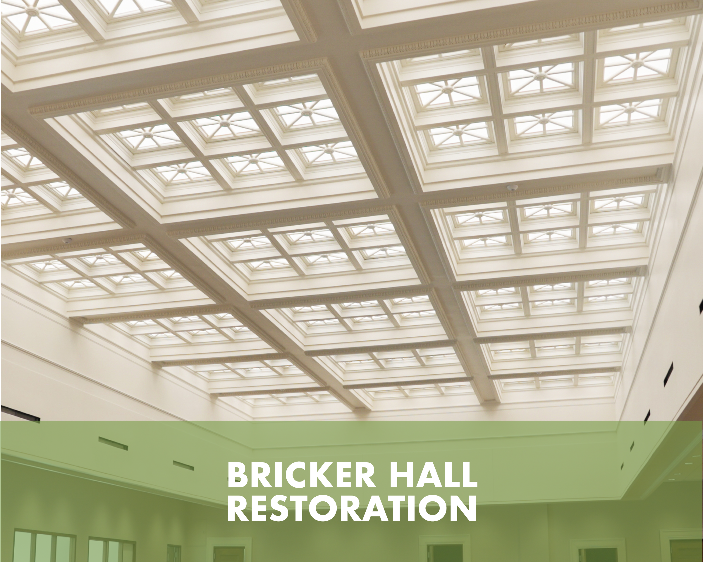 Bricker Hall Restoration